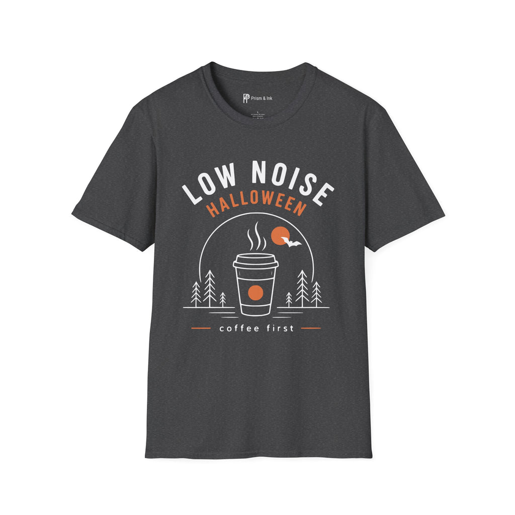 Low Noise Halloween Coffee First T-Shirt