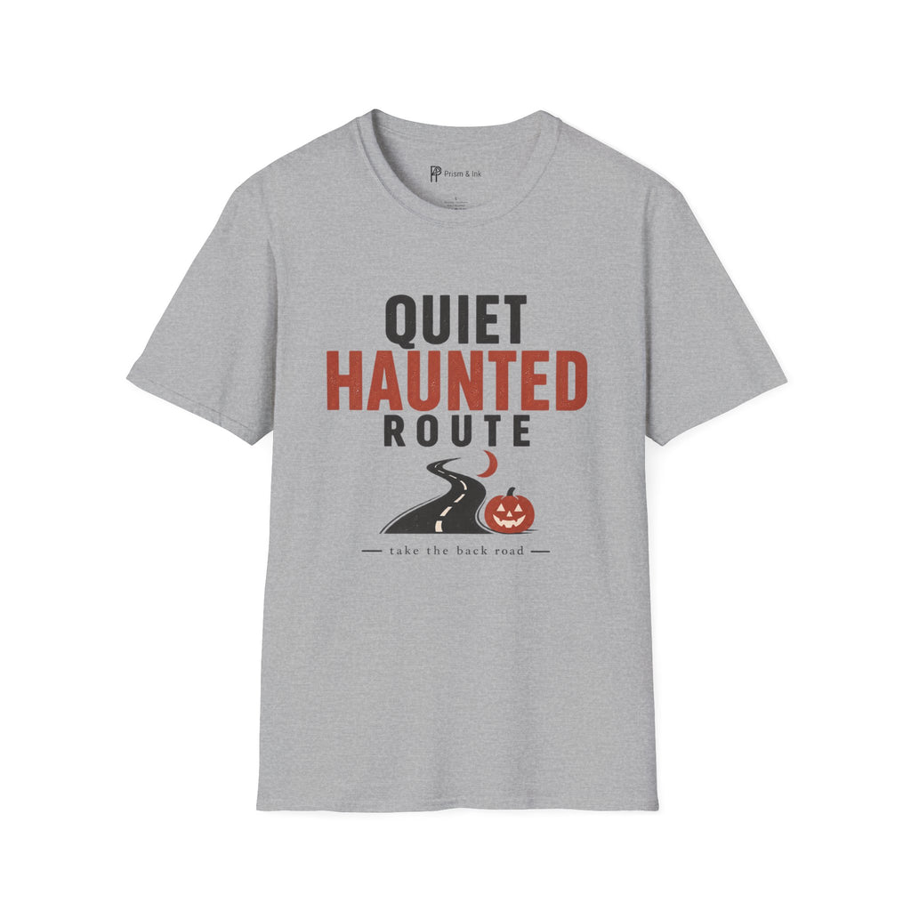 Quiet Haunted Route Halloween T-Shirt