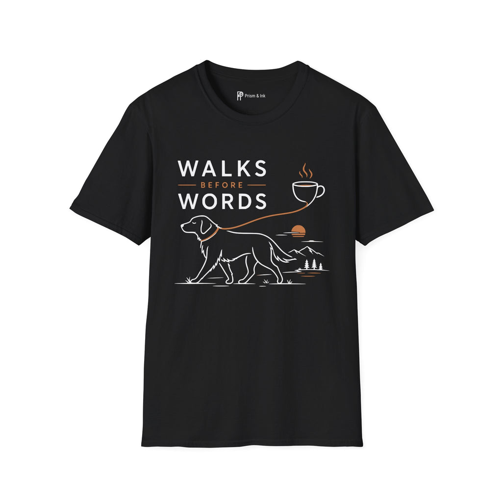 Walks Before Words Dog Coffee T-Shirt