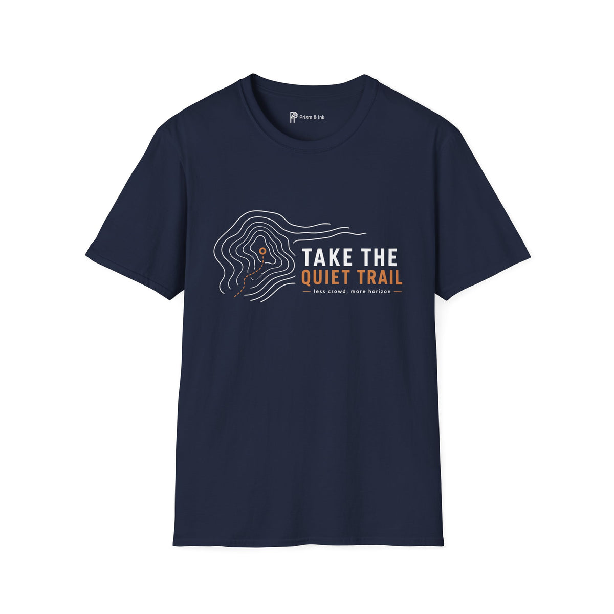 Take The Quiet Trail Minimalist Hiking T-Shirt