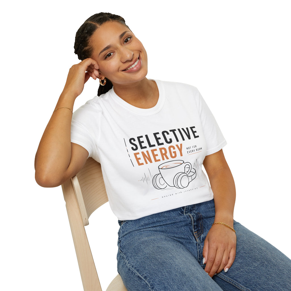 Selective Energy Not For Every Room Coffee T-Shirt