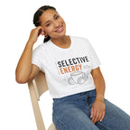 Selective Energy Not For Every Room Coffee T-Shirt