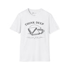Think Deep Write Slow T-Shirt