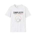 Simplicity Fuels Clarity Coffee T-Shirt