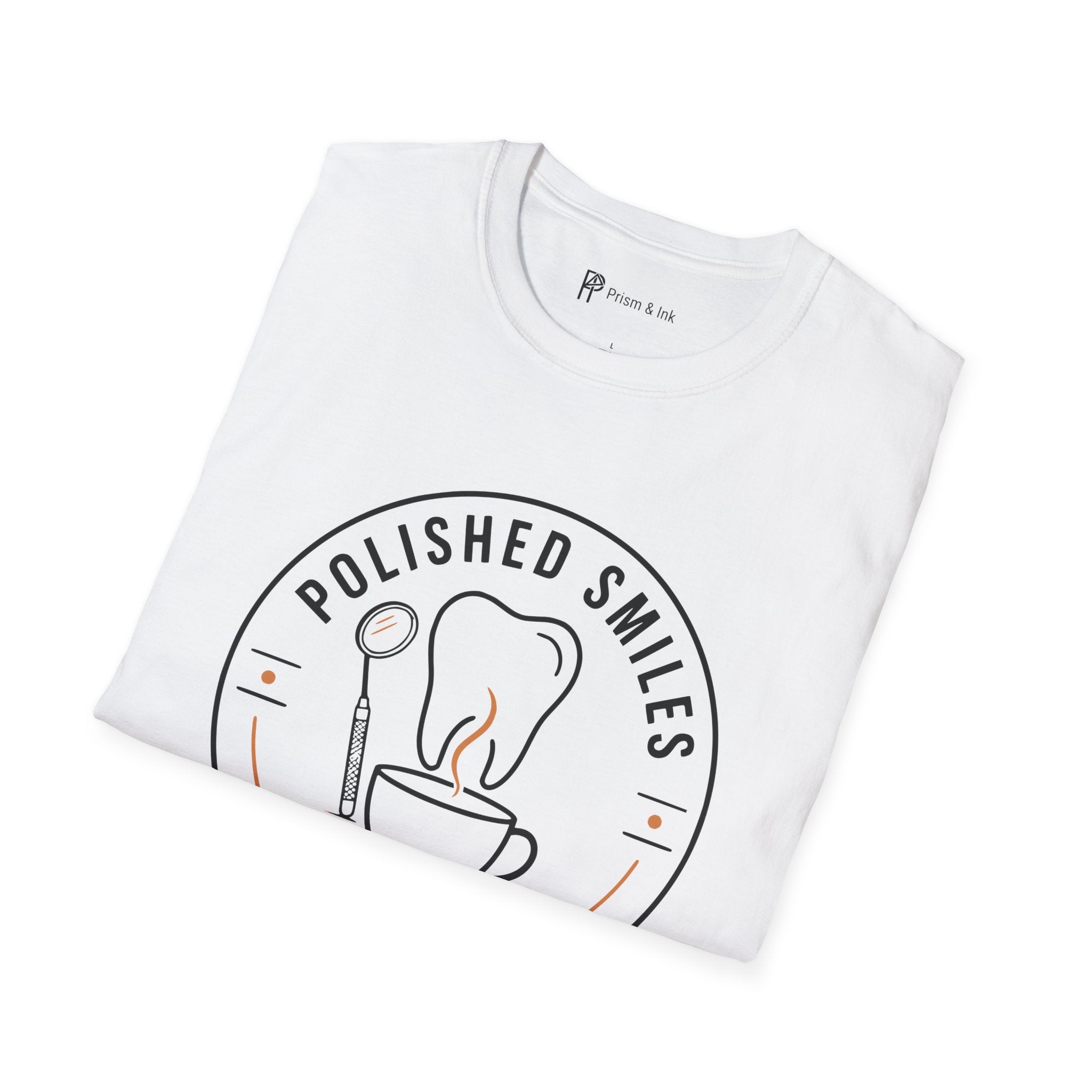 Polished Smiles Slow Sip Dentist Coffee T-Shirt
