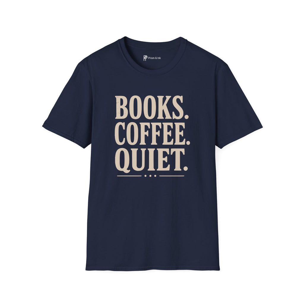 Books Coffee Quiet Minimalist Introvert T-Shirt