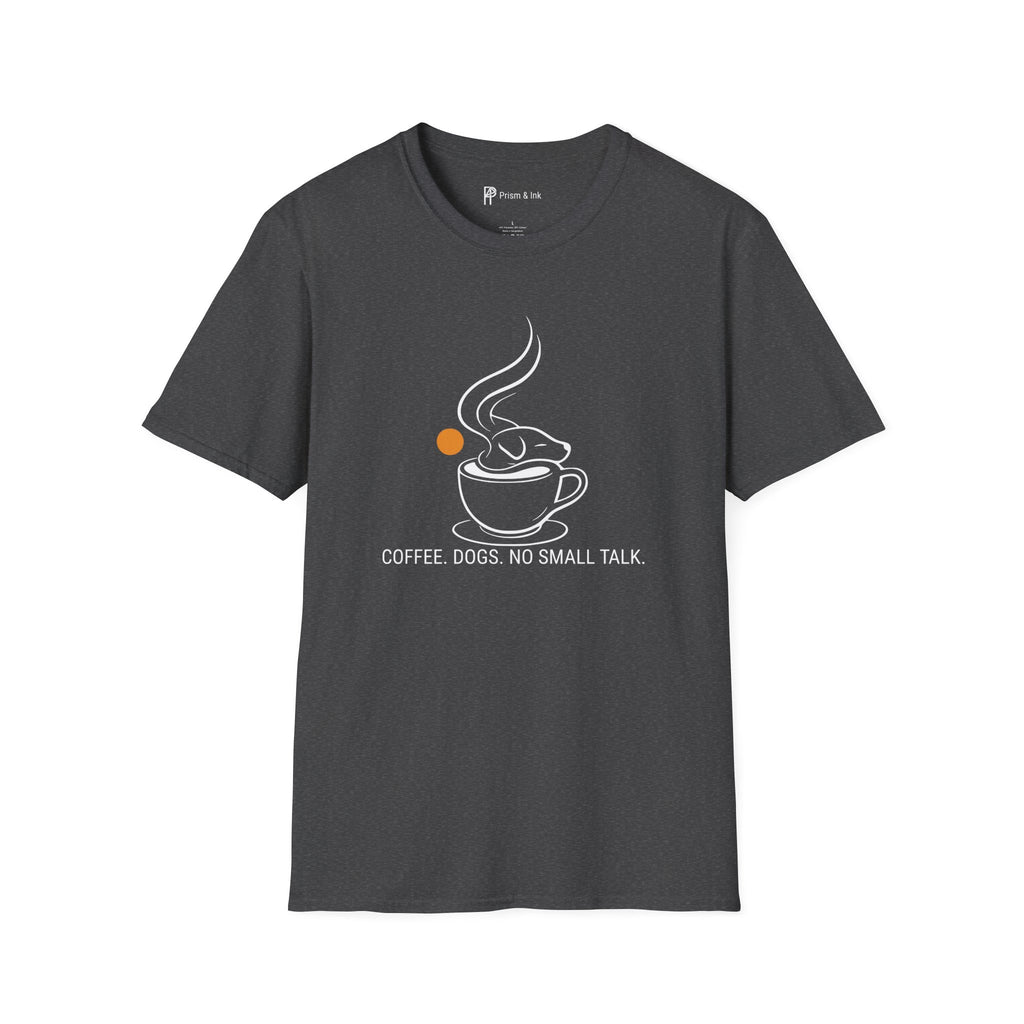 No Small Talk Dog Steam T-Shirt