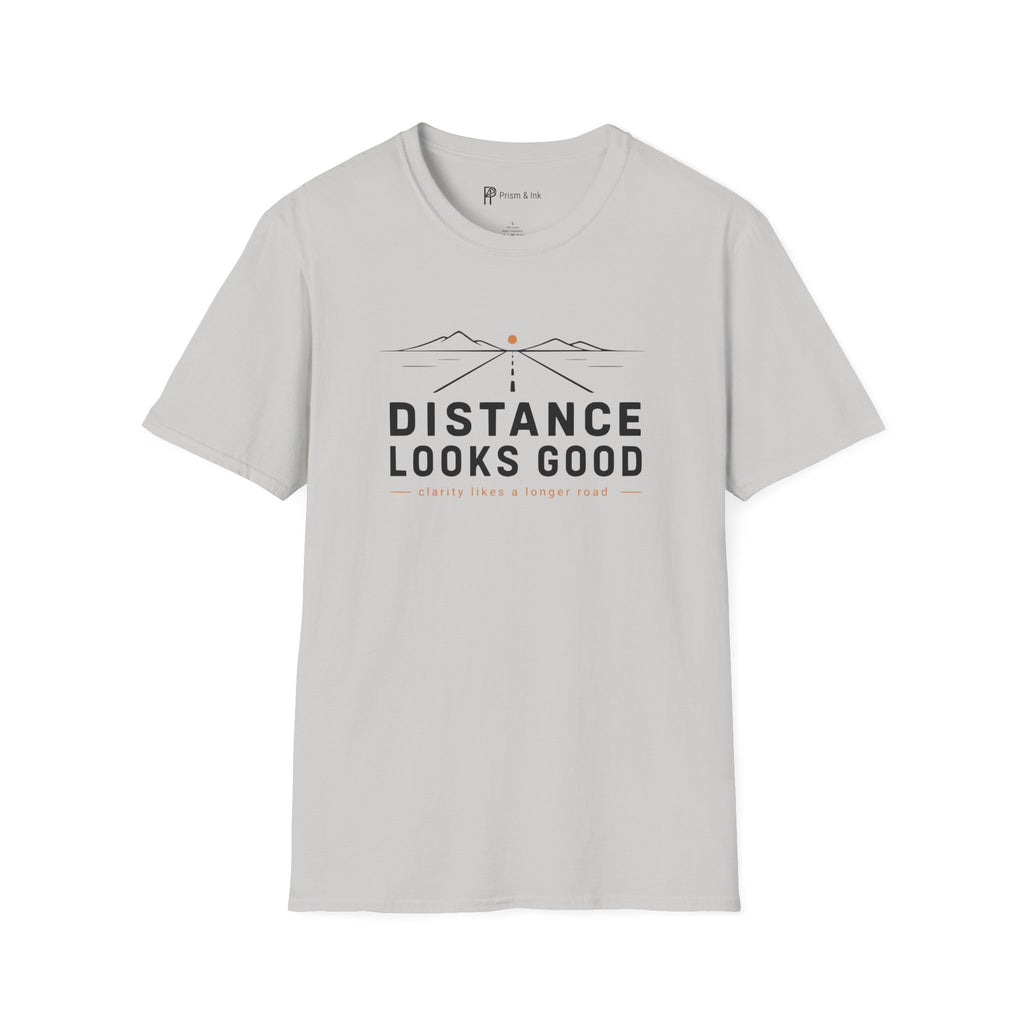 Distance Looks Good Minimalist Road Trip T-Shirt
