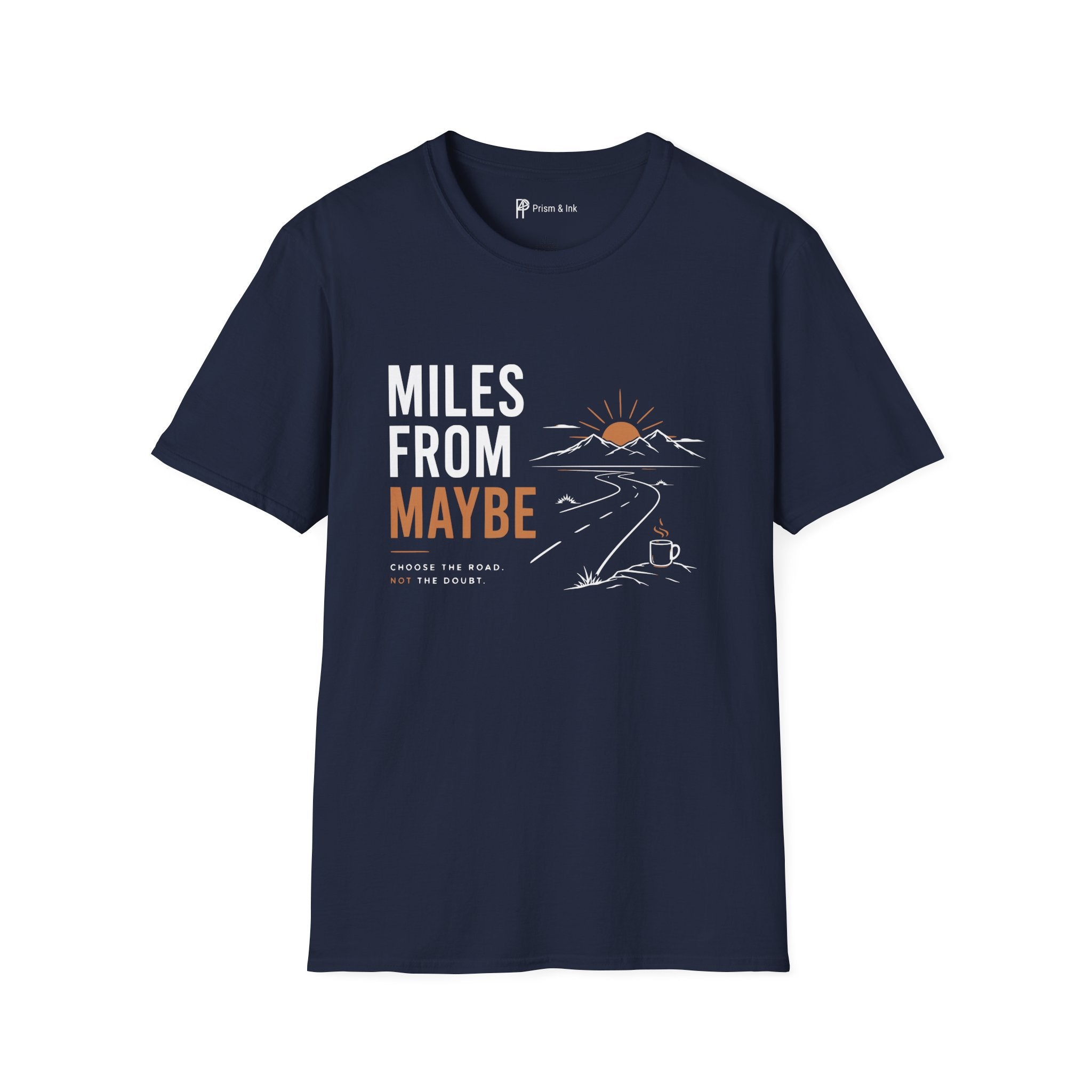 Miles From Maybe Roadtrip Coffee T-Shirt