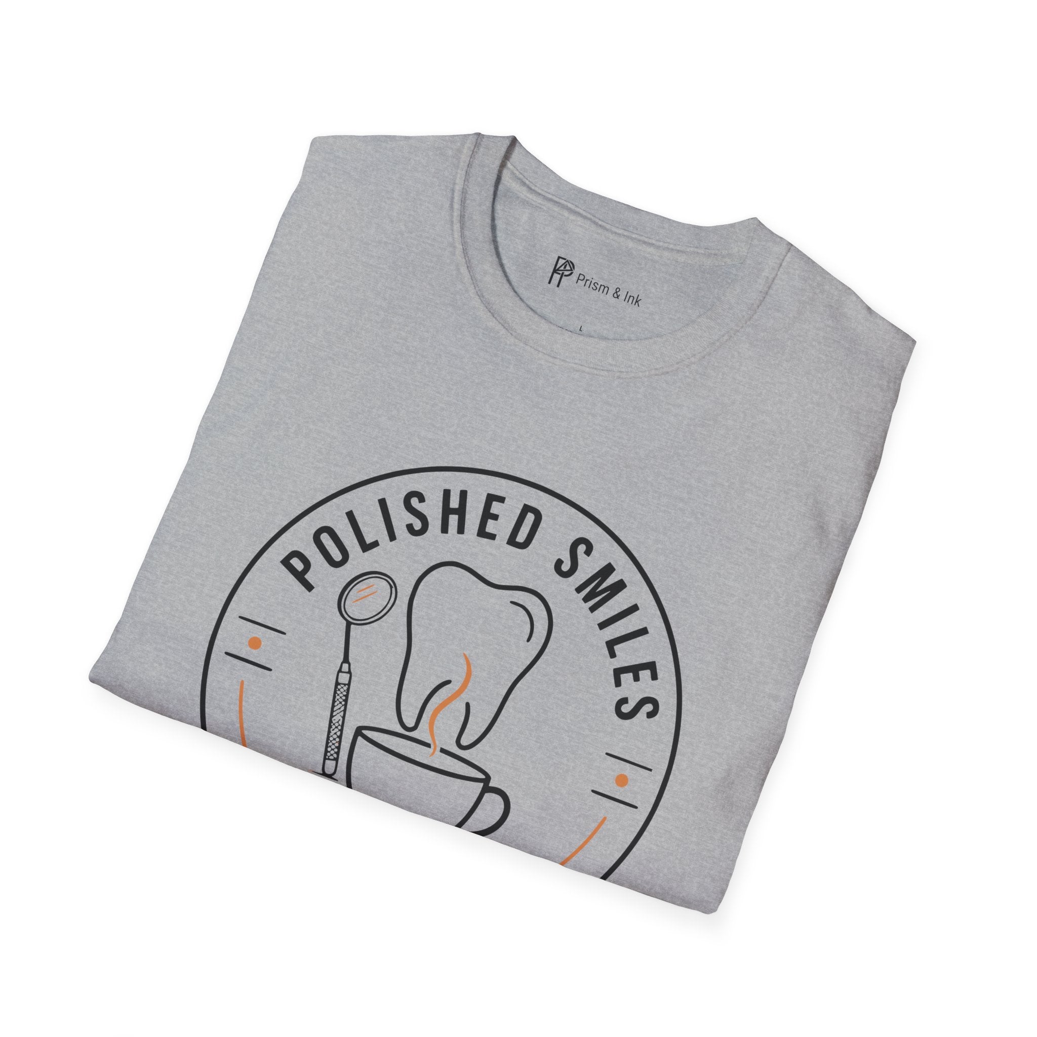 Polished Smiles Slow Sip Dentist Coffee T-Shirt