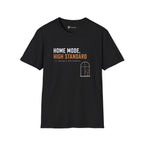 Home Mode High Standard Minimalist Introvert Lifestyle T-Shirt