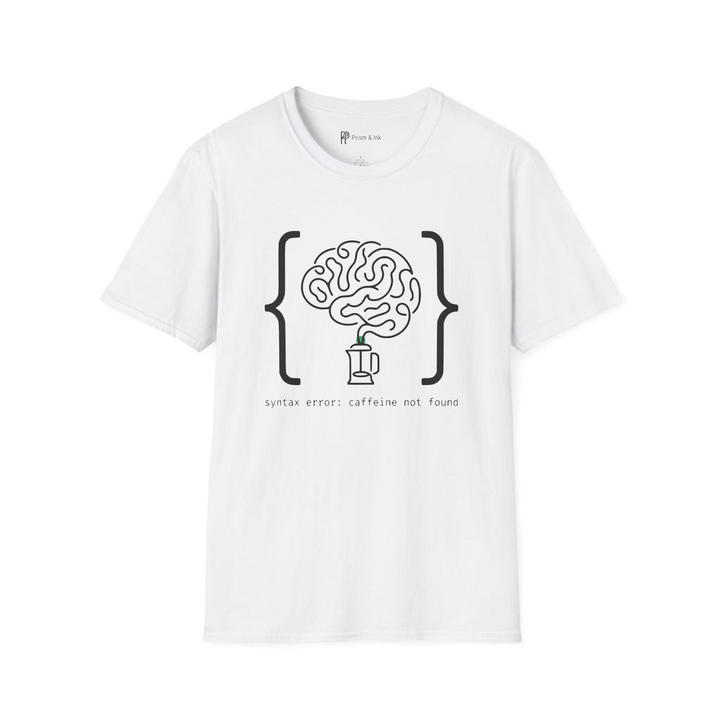 Syntax Error Caffeine Not Found T-Shirt — Minimalist Developer Brain & Coffee Art