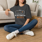 No Destination Needed Road Trip Minimalist T-Shirt