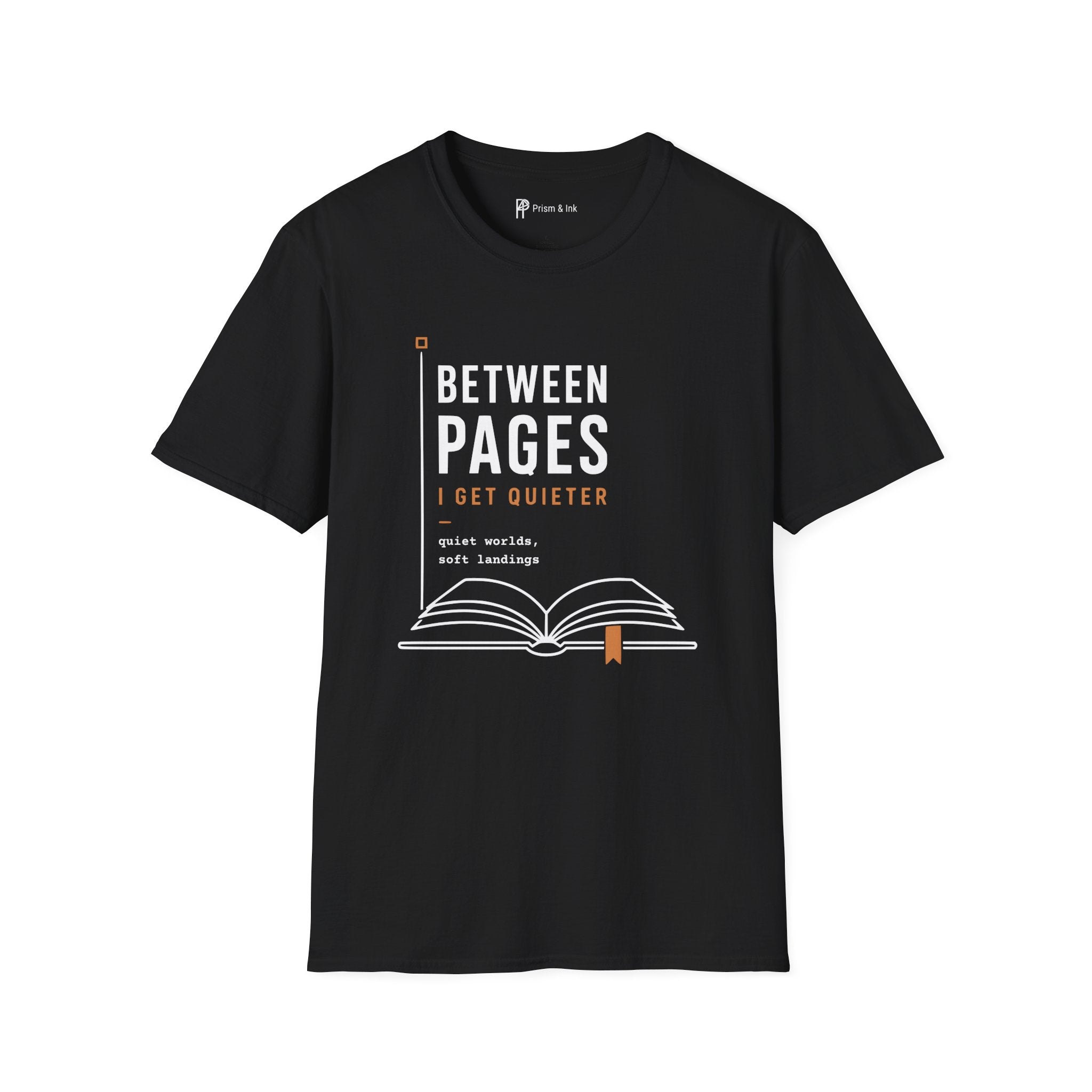 Between Pages I Get Quieter Book Lover Introvert T-Shirt