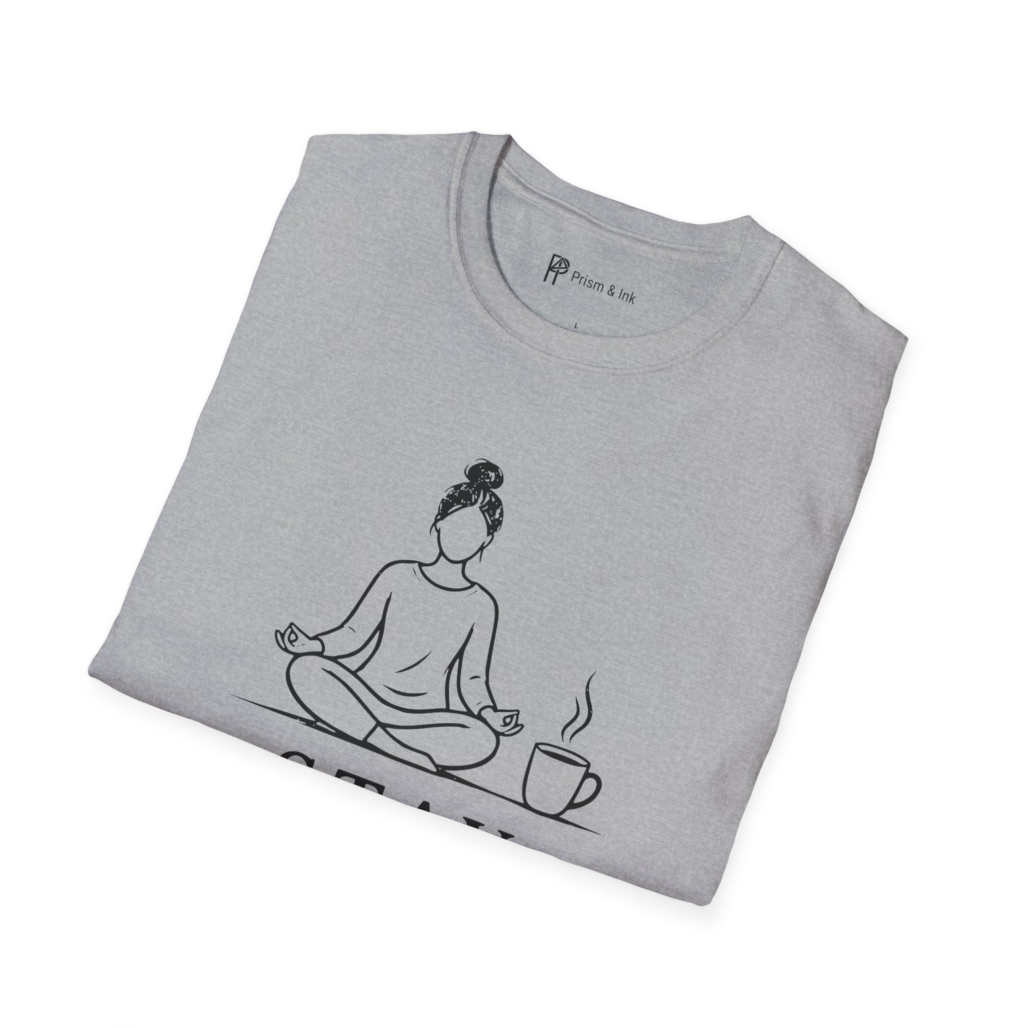 Stay Present Sip Slowly T-Shirt