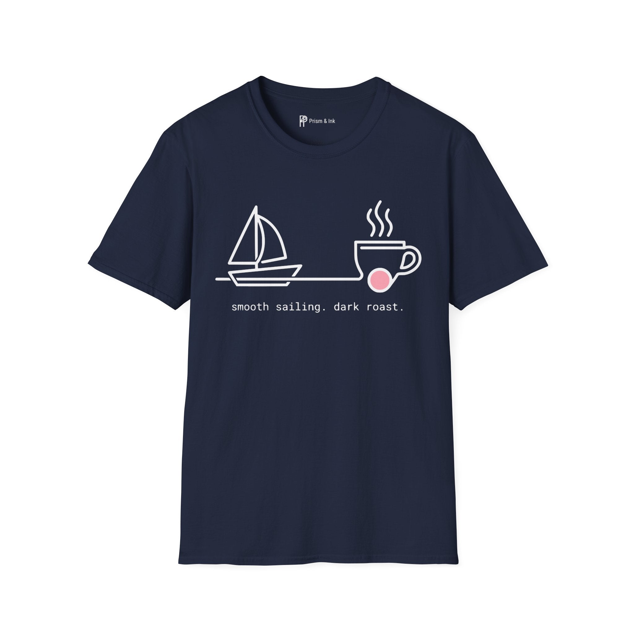 Smooth Sailing Dark Roast T-Shirt — Minimalist Sailboat & Coffee Cup