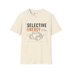 Selective Energy Not For Every Room Coffee T-Shirt