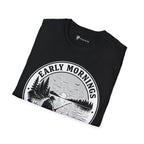 Early Mornings Coffee & Quiet Water T-Shirt