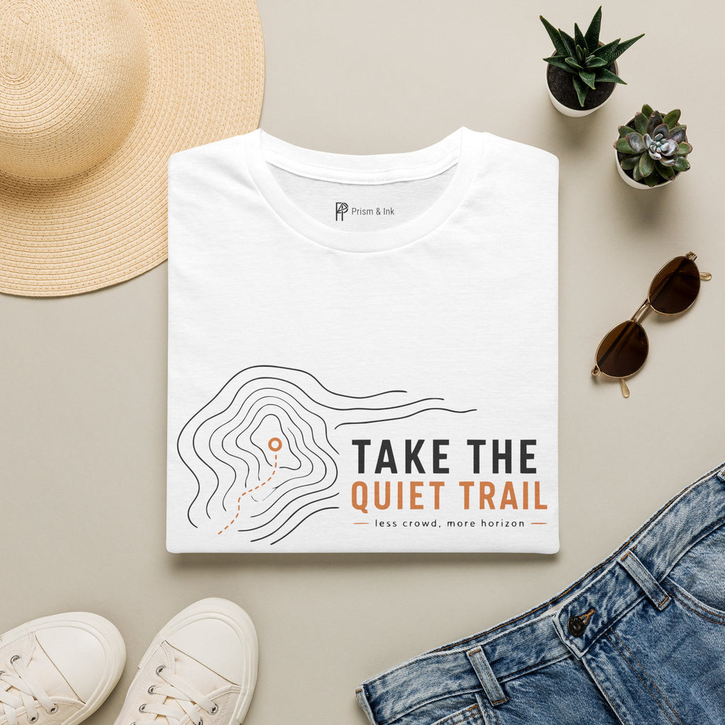 Take The Quiet Trail Minimalist Hiking T-Shirt