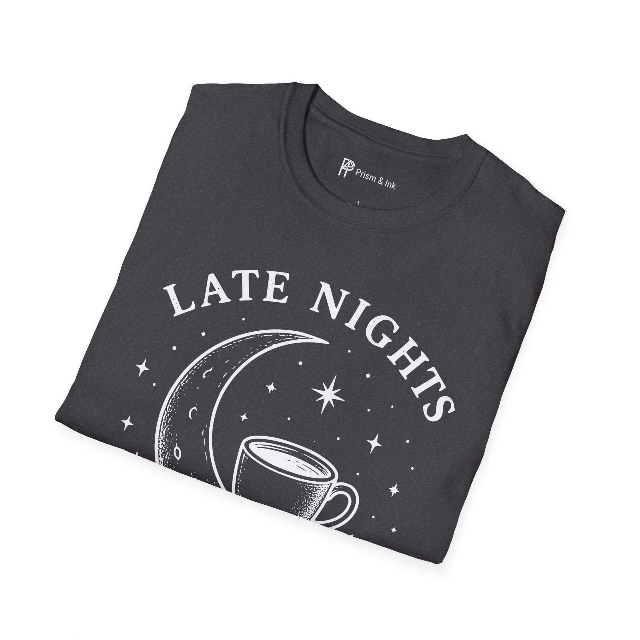 Late Nights Strong Coffee T-Shirt