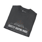 Quietly Shaping Minds Teacher Minimalist T-Shirt