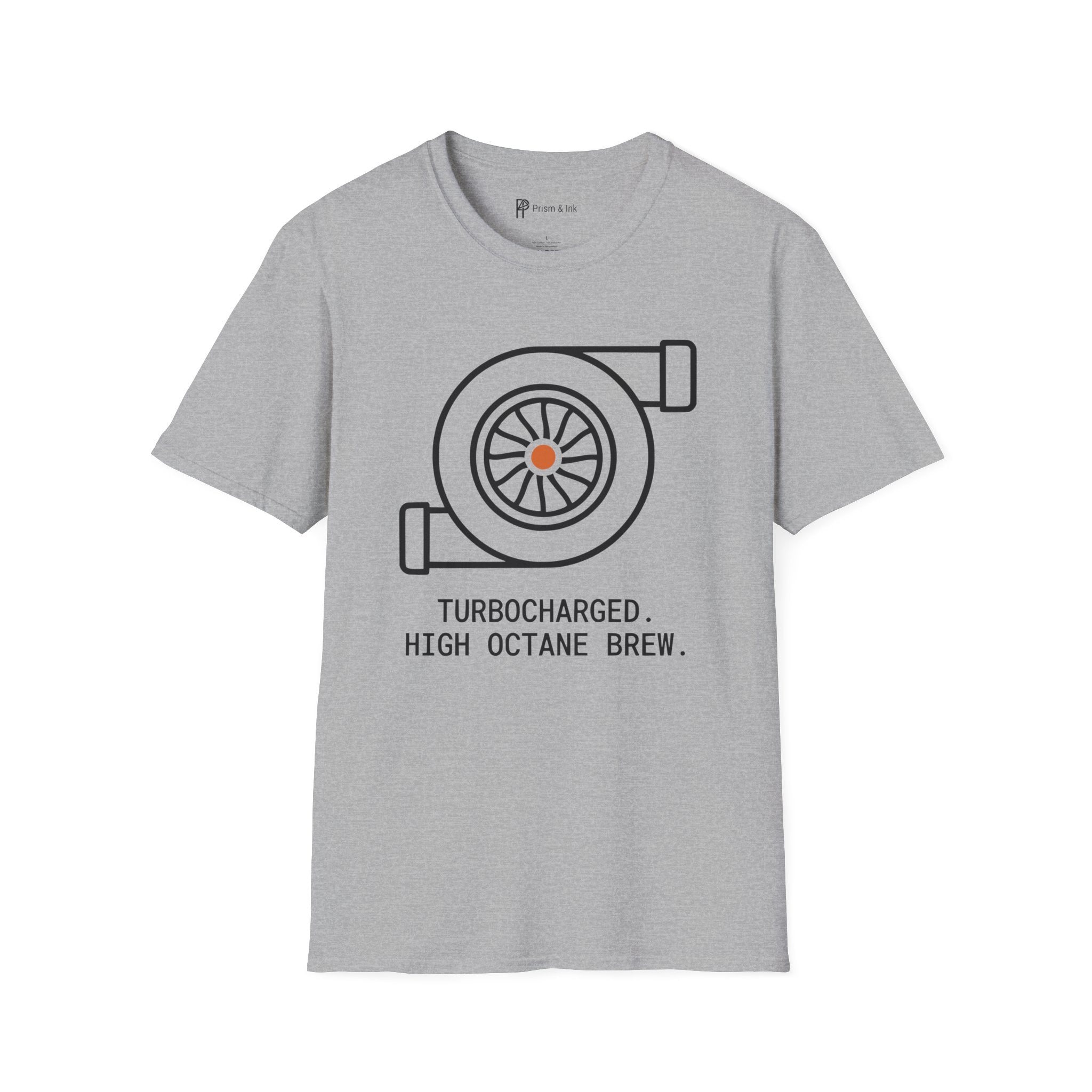 Turbocharged High Octane T-Shirt