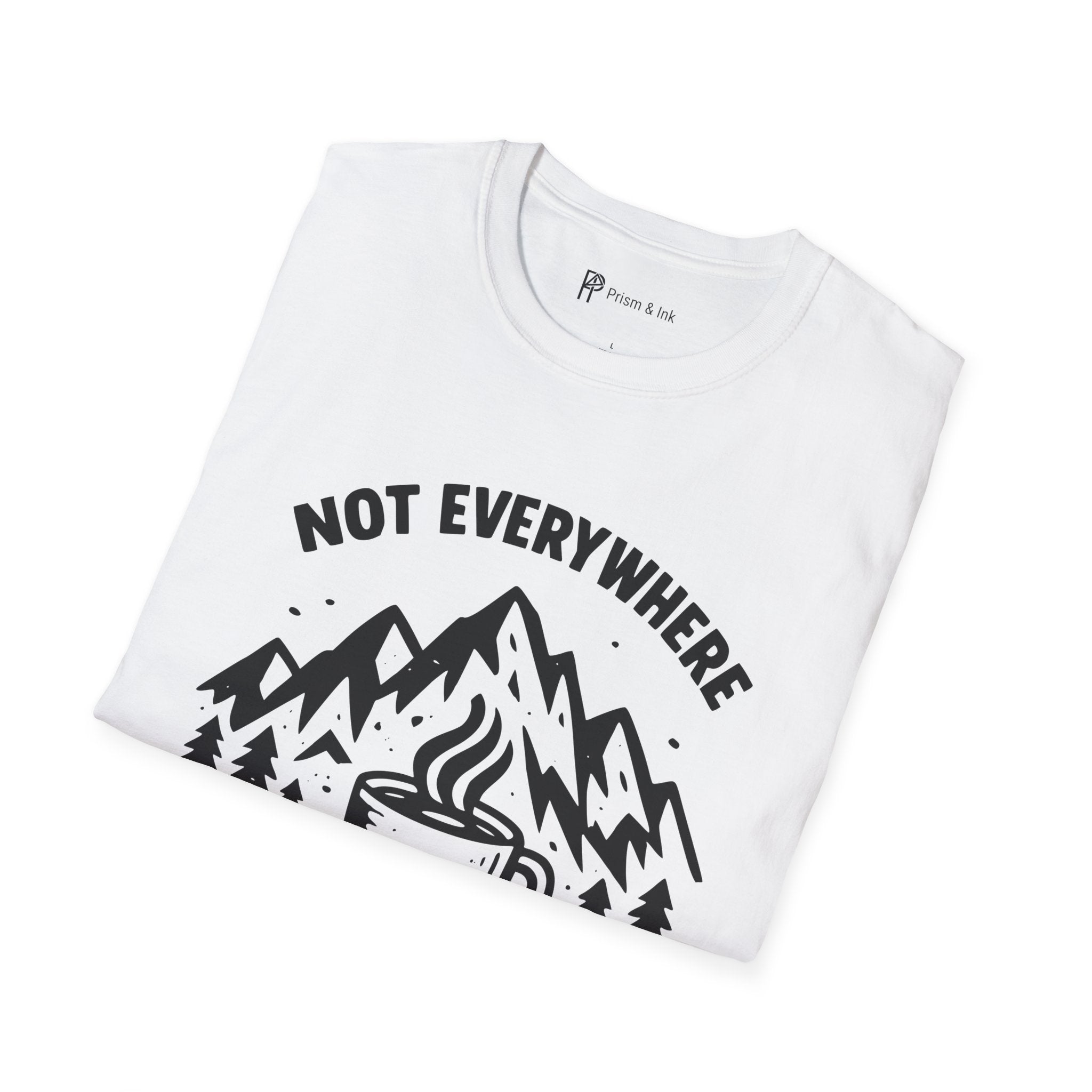 Not Everywhere But Coffee Comes With Me T-Shirt