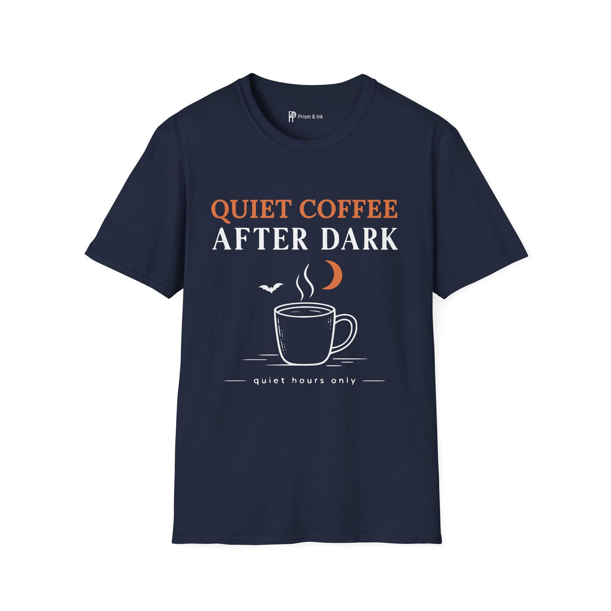 Quiet Coffee After Dark T-Shirt