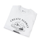 Create Slowly Fueled by Coffee T-Shirt