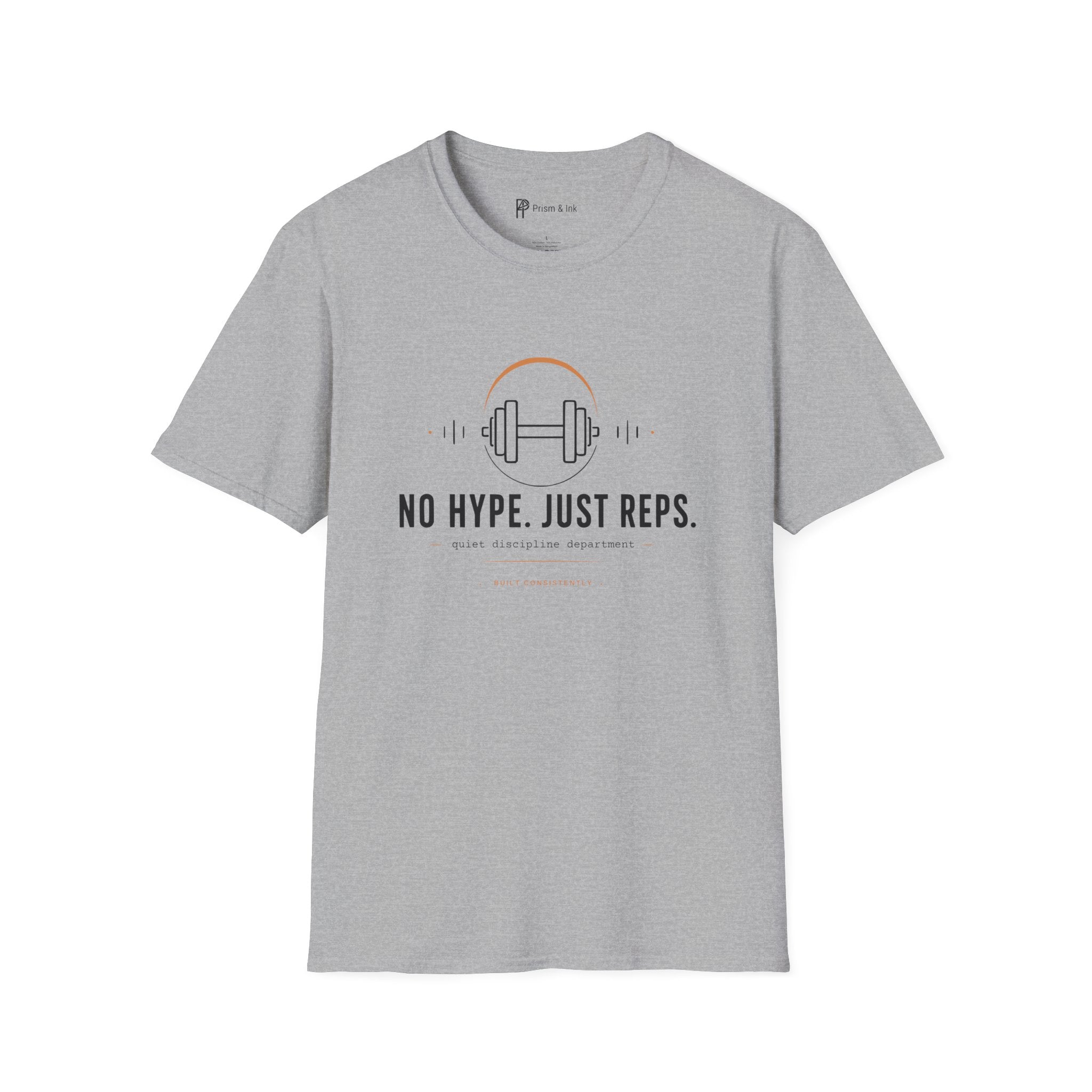 No Hype Just Reps Minimalist Gym Discipline T-Shirt