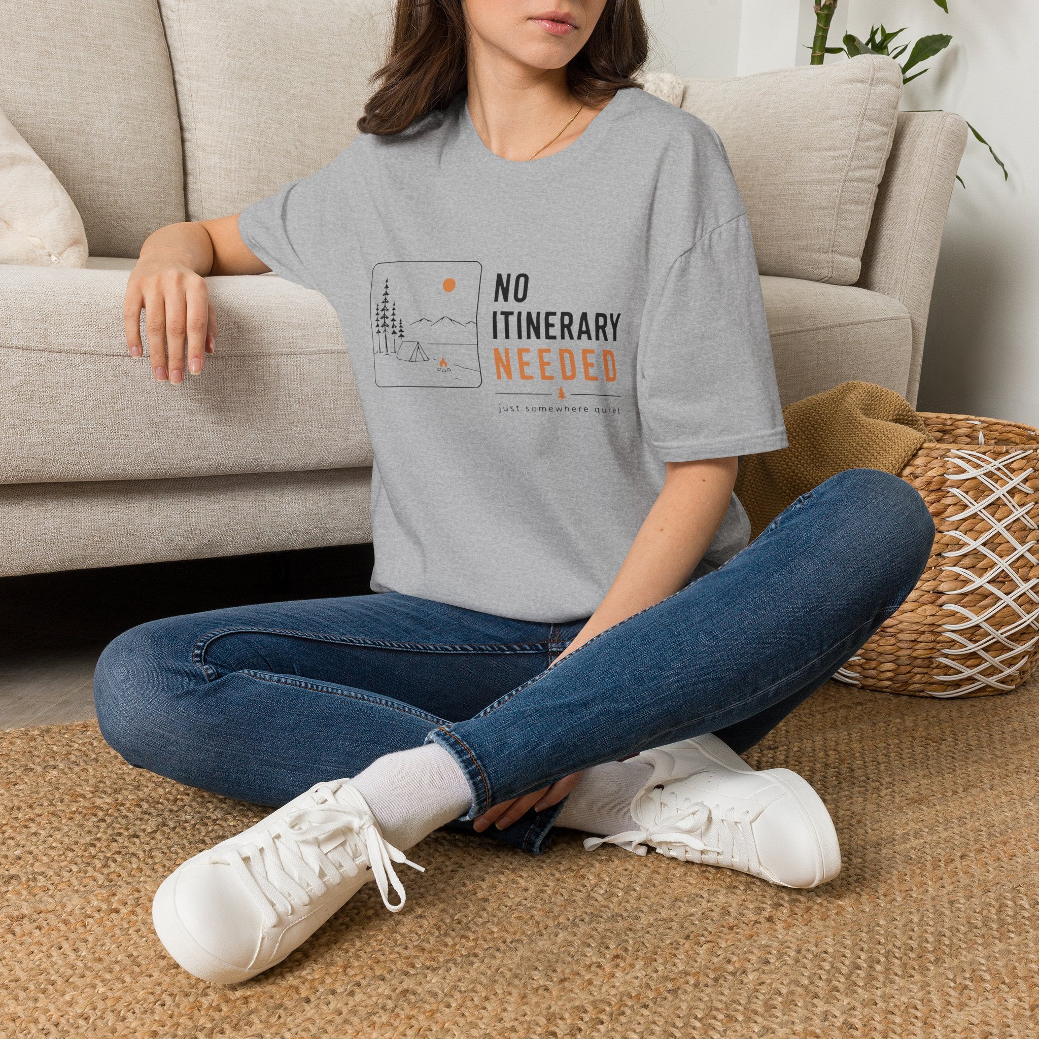 No Itinerary Needed T-Shirt