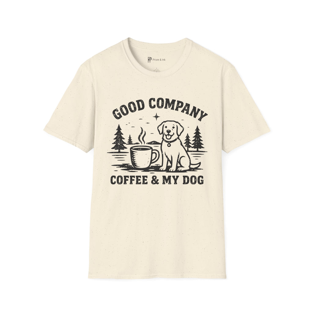 Good Company Coffee and My Dog T-Shirt