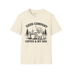 Good Company Coffee and My Dog T-Shirt