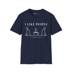 I Like People in Small Doses T-Shirt