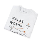 Walks Before Words Dog Coffee T-Shirt