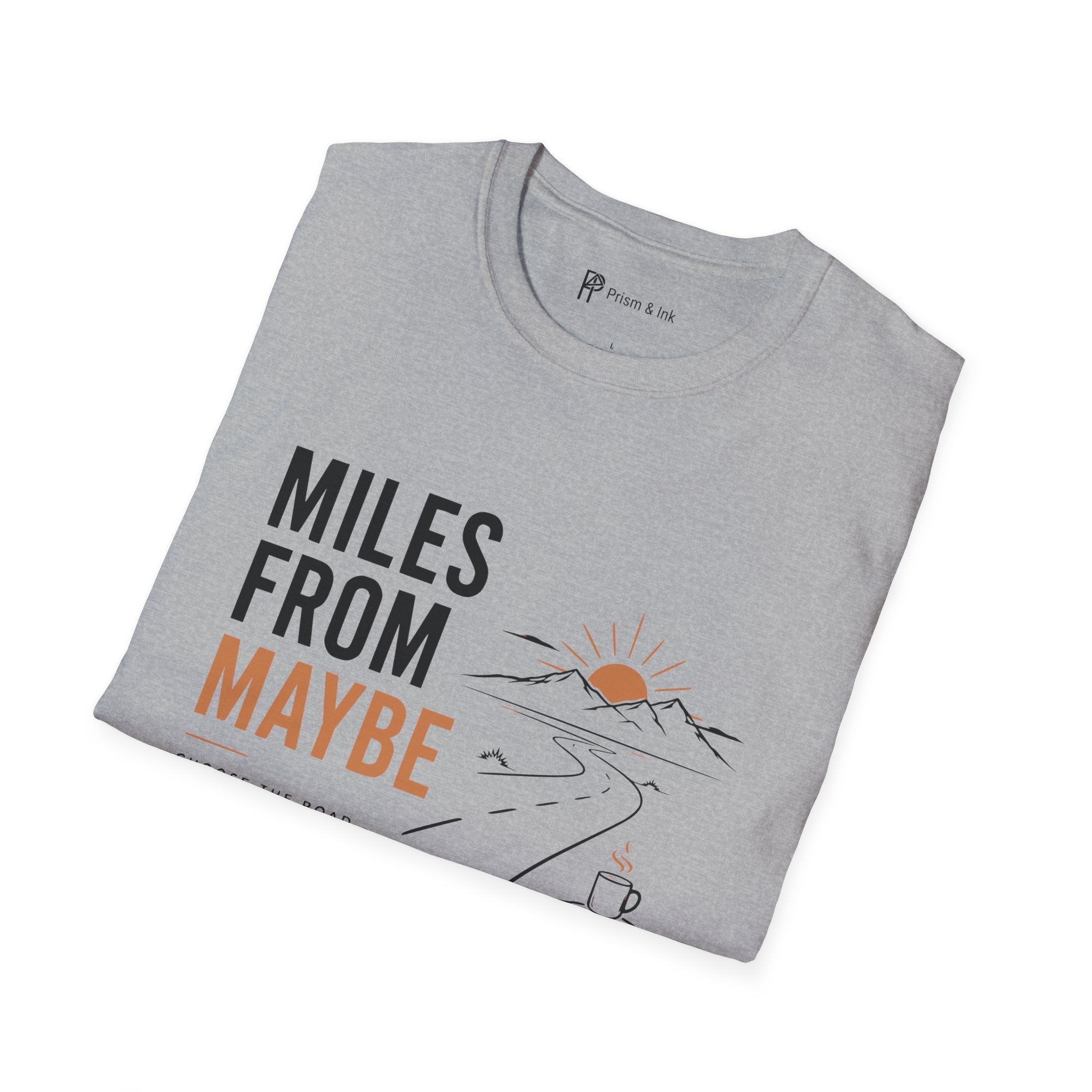 Miles From Maybe Roadtrip Coffee T-Shirt