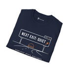 Next Exit Quiet Minimalist Road Trip T-Shirt