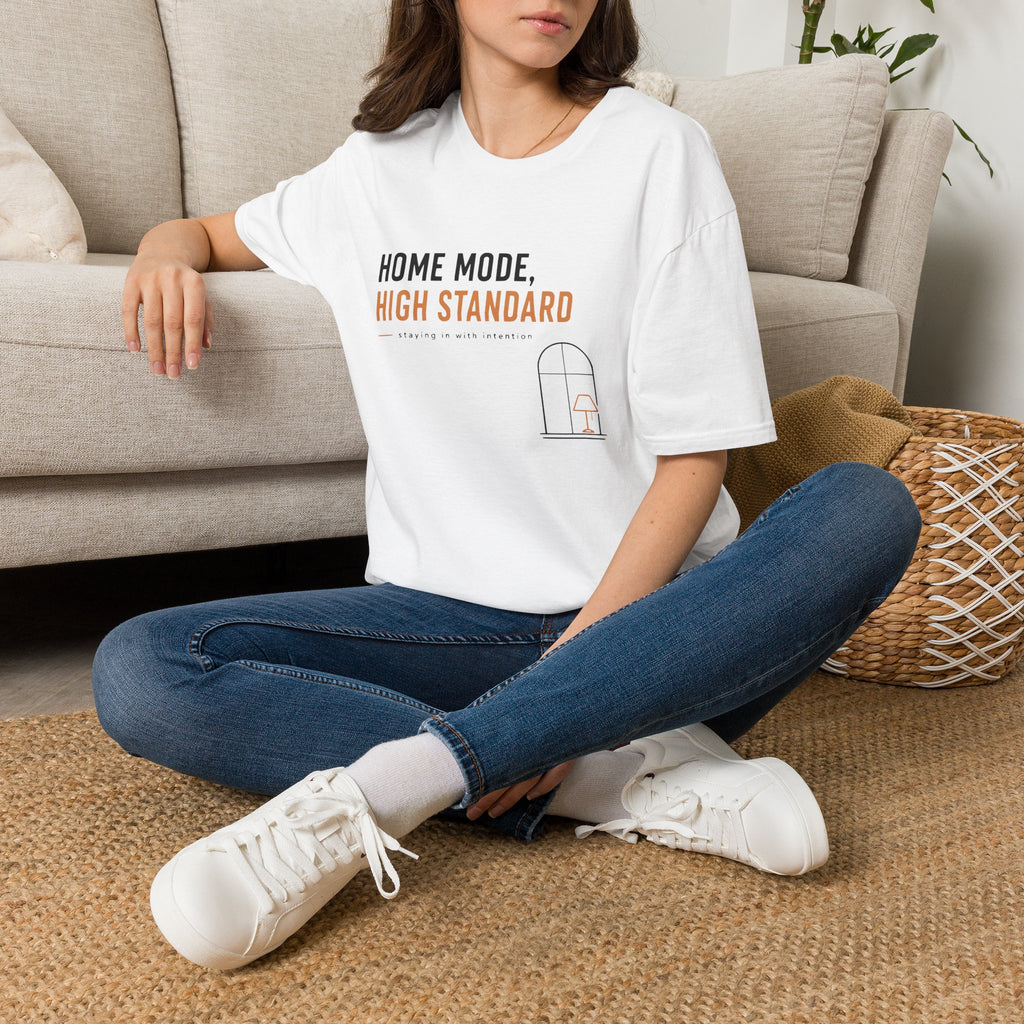 Home Mode High Standard Minimalist Introvert Lifestyle T-Shirt
