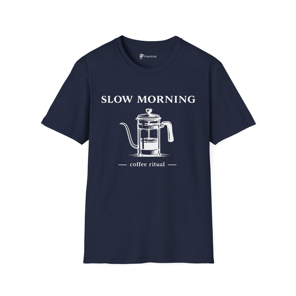 Slow Morning Coffee Ritual T-Shirt