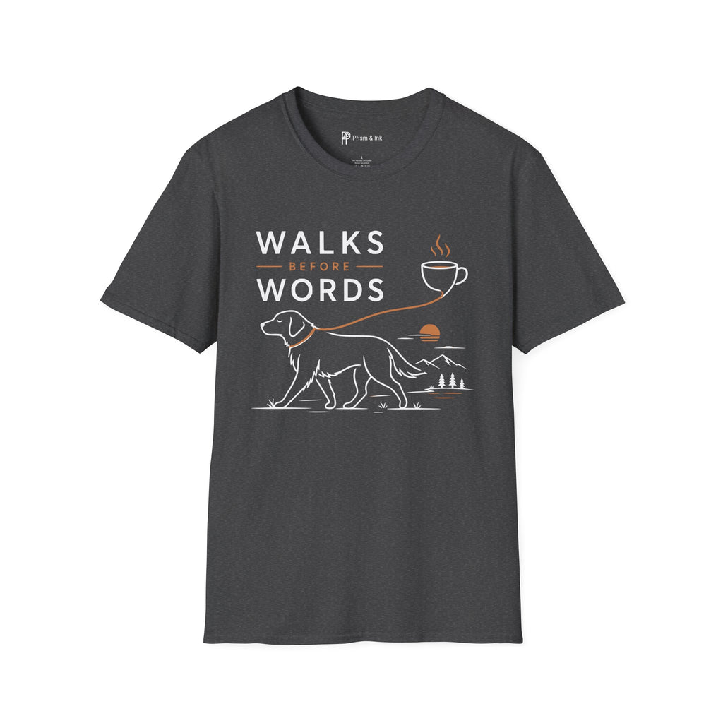 Walks Before Words Dog Coffee T-Shirt