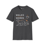 Walks Before Words Dog Coffee T-Shirt