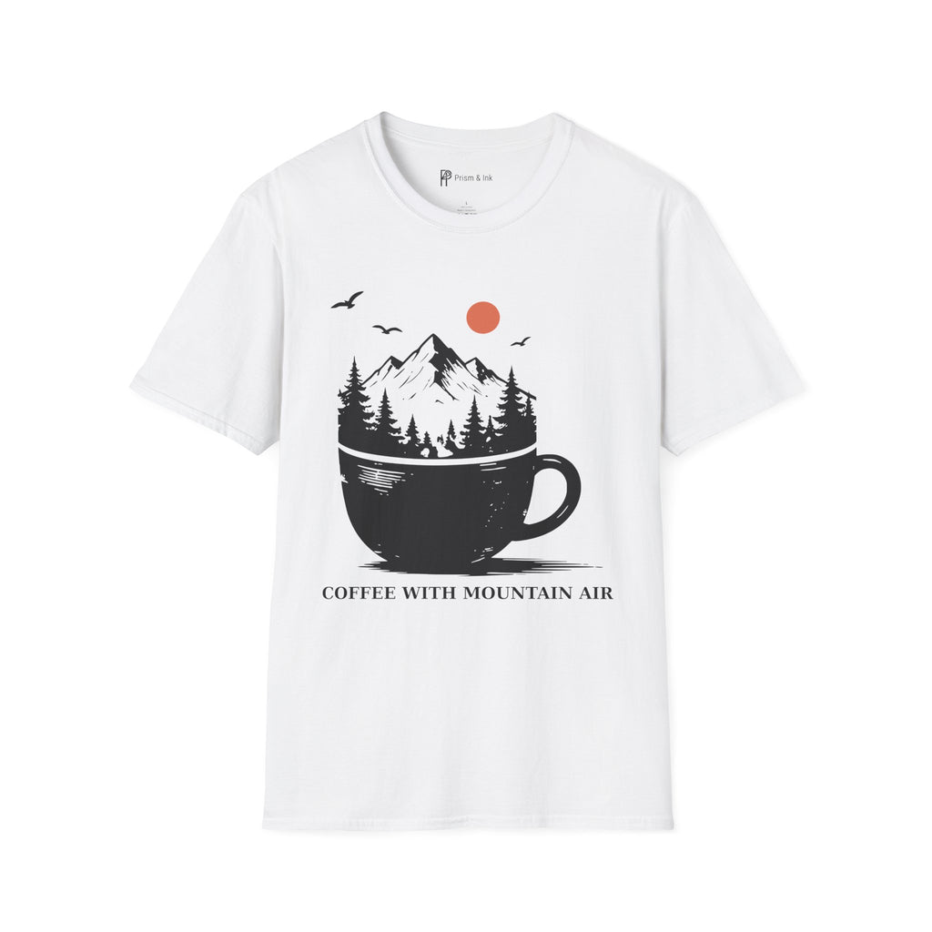 Coffee With Mountain Air T-Shirt
