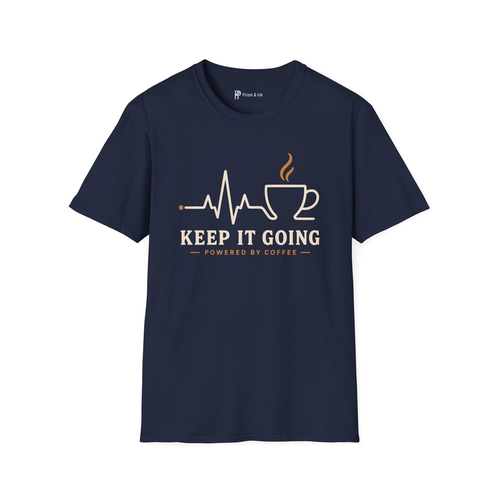 Keep It Going Powered By Coffee Heartbeat T-Shirt