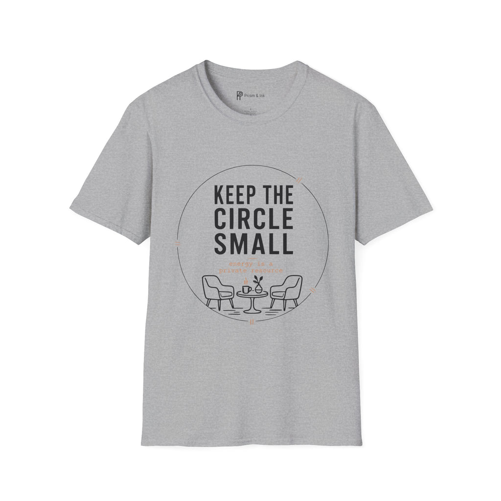 Keep The Circle Small Introvert Coffee T-Shirt