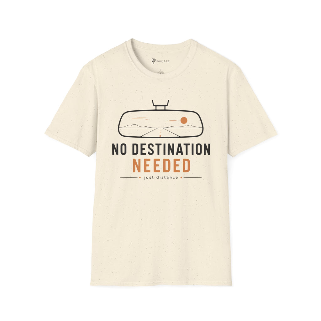 No Destination Needed Road Trip Minimalist T-Shirt