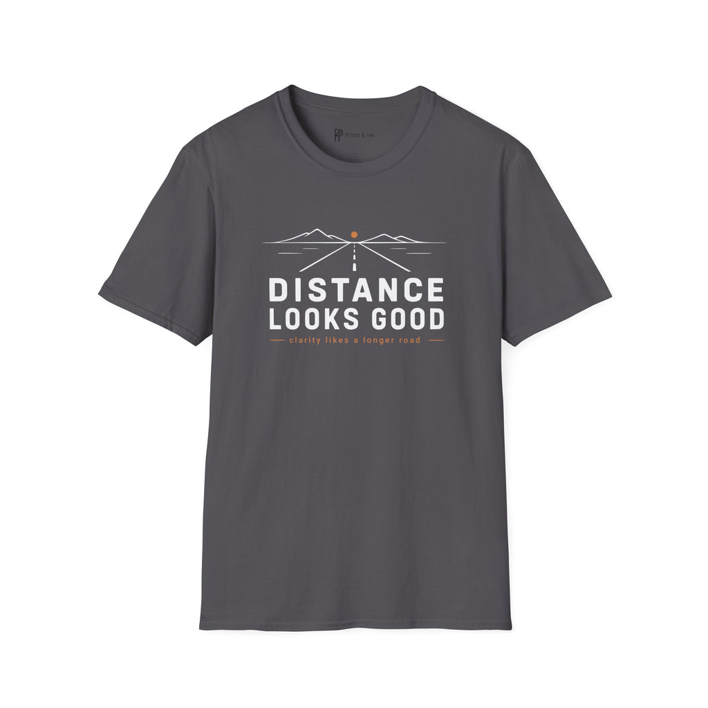 Distance Looks Good Minimalist Road Trip T-Shirt