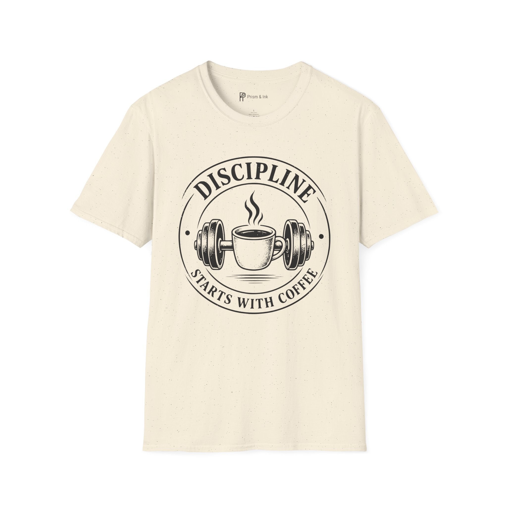 Discipline Starts with Coffee T-Shirt
