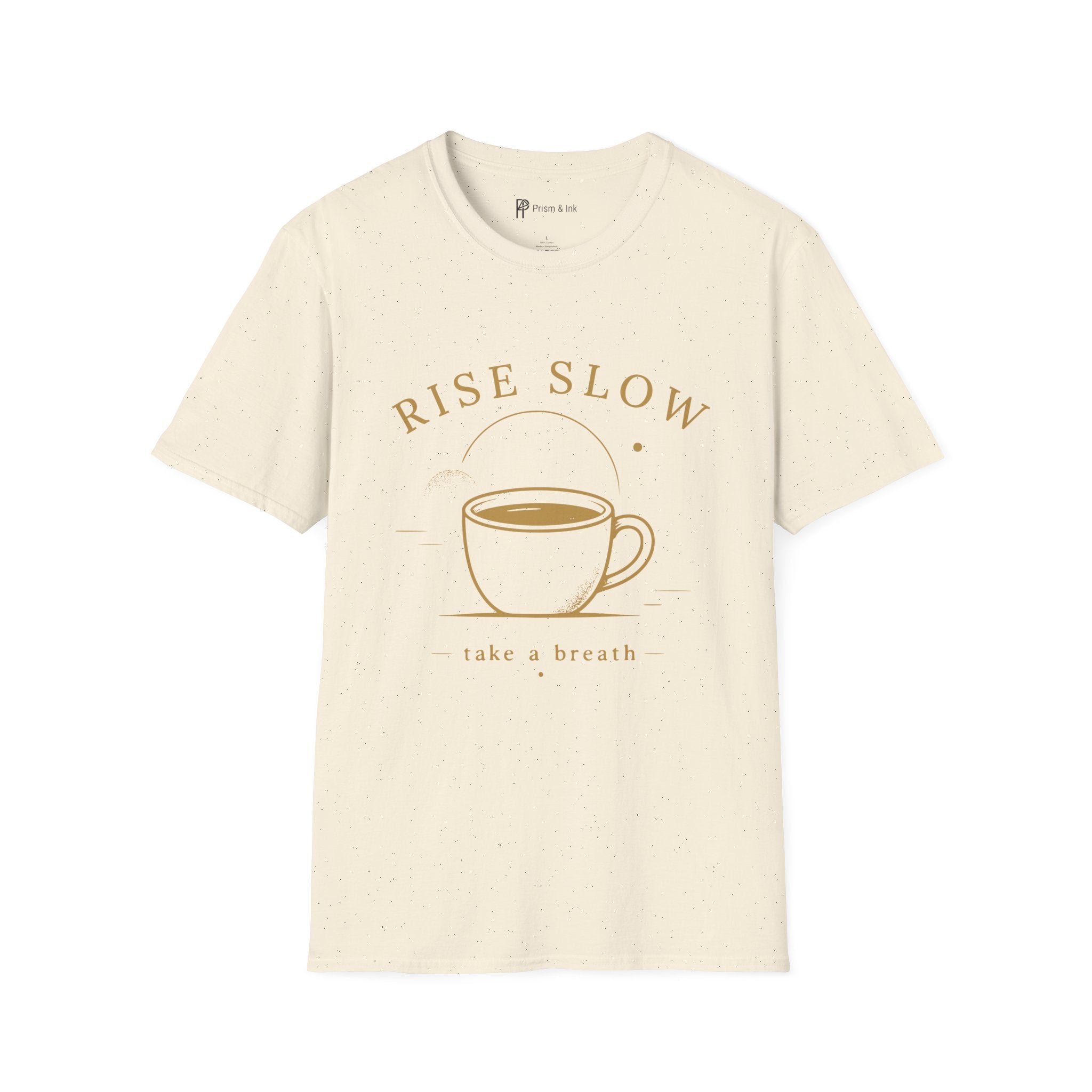 Rise Slow Coffee T-Shirt