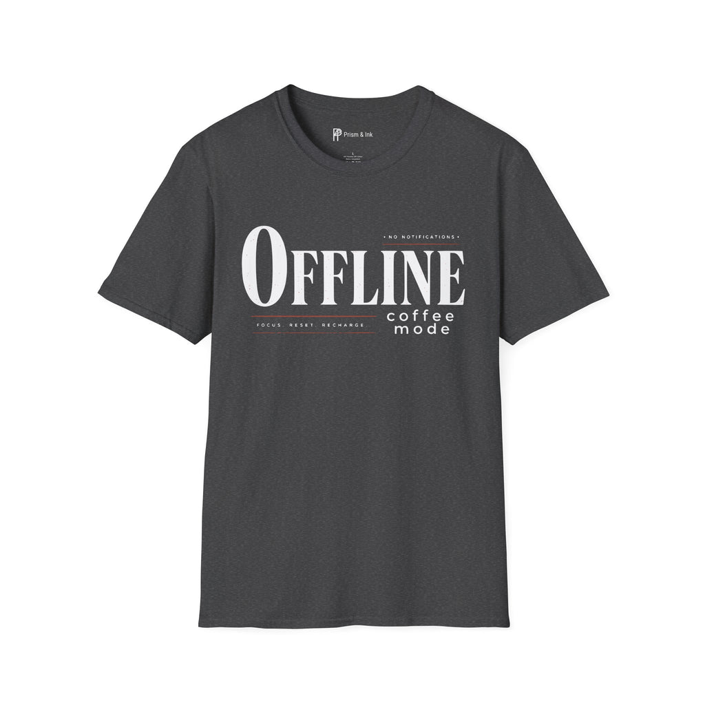 OFFLINE Coffee Mode System Reset Focus T-Shirt