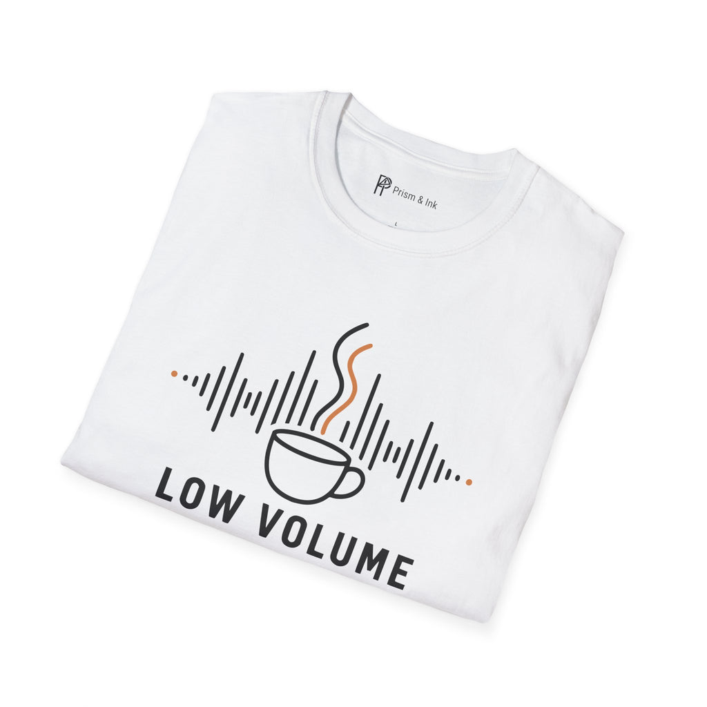Low Volume High Standards Coffee T-Shirt